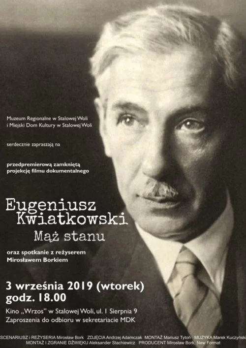 Eugeniusz Kwiatkowski. Mąż stanu