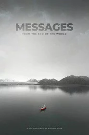 Messaggi dalla fine del mondo