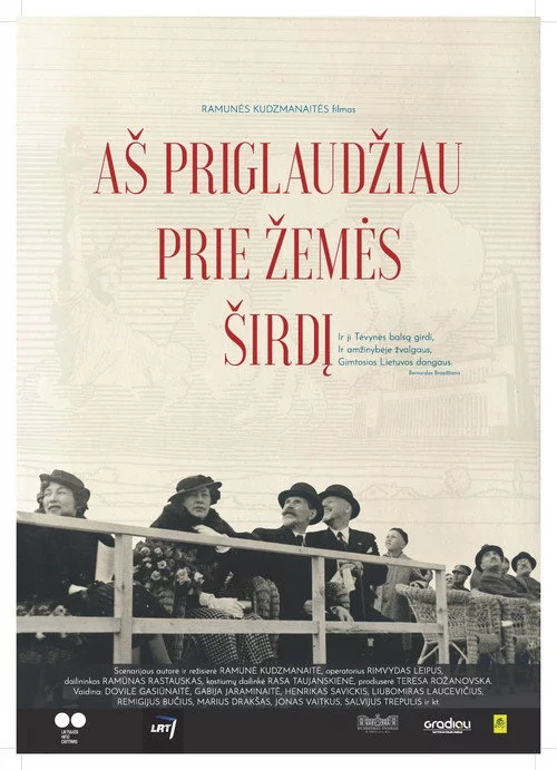 Aš priglaudžiau prie žemės širdį