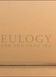 Eulogy for the Dead Sea