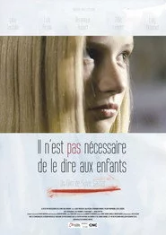 Il n'est pas nécessaire de le dire aux enfants