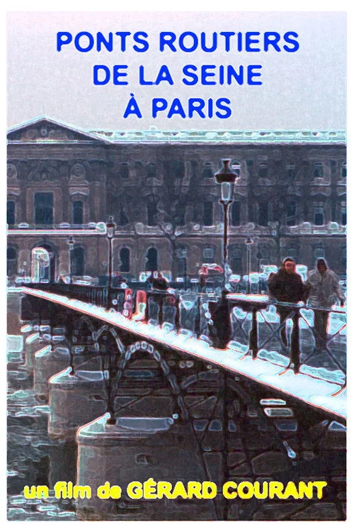 Ponts routiers de la Seine à Paris