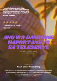 Ang Wa Damhang Importansya Sa Teleserye