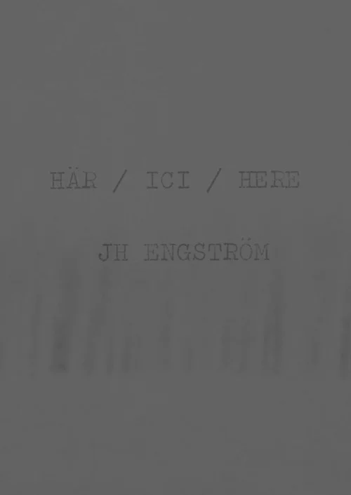 HÄR / ICI / HERE