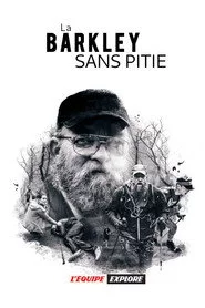 La Barkley sans pitié