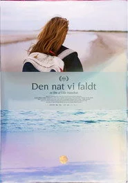 Den Nat Vi Faldt