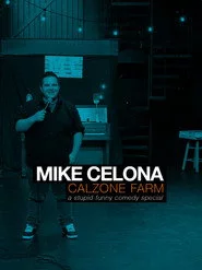 Mike Celona: Calzone Farm