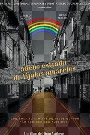 Adeus estrada de tijolos amarelos