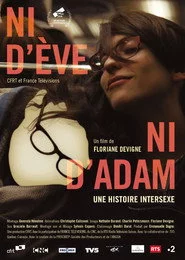 Ni d'Ève, ni d'Adam. Une histoire intersexe