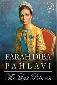 Farah Diba Pahlavi: Die letzte Kaiserin