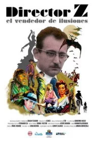 Director Z, el vendedor de ilusiones