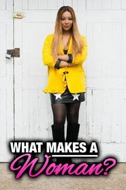 What Makes a Woman