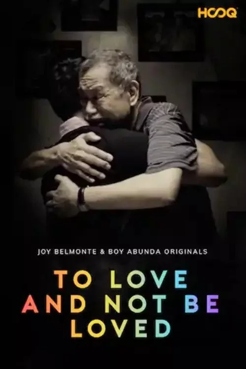 To Love and Not Be Loved