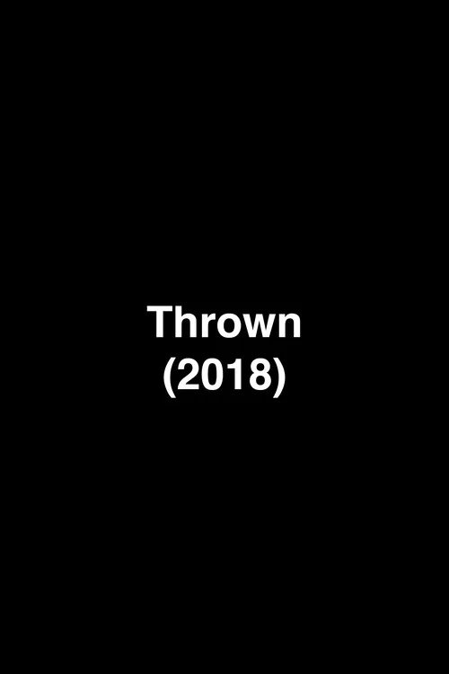Thrown