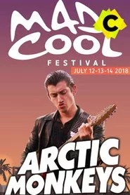 Arctic Monkeys - Live at Mad Cool Festival 2018