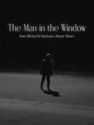 The Man in the Window