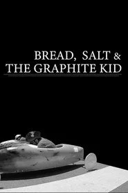 Bread Salt & the Graphite Kid