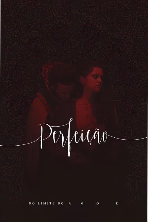 Perfeição, No Limite do Amor no Theatro Via Sul
