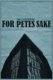For Pete's Sake