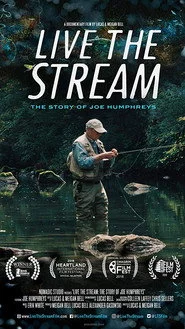 Live The Stream: The Story of Joe Humphreys