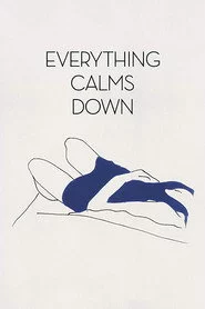 Todo se calma