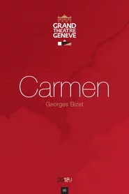 Carmen - Grand Théâtre de Genève