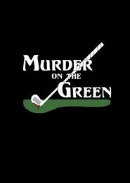 Murder on the Green