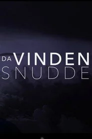 Da Vinden Snudde
