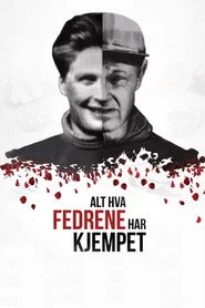 Alt hva fedrene har kjempet