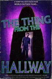 The Thing From The Hallway