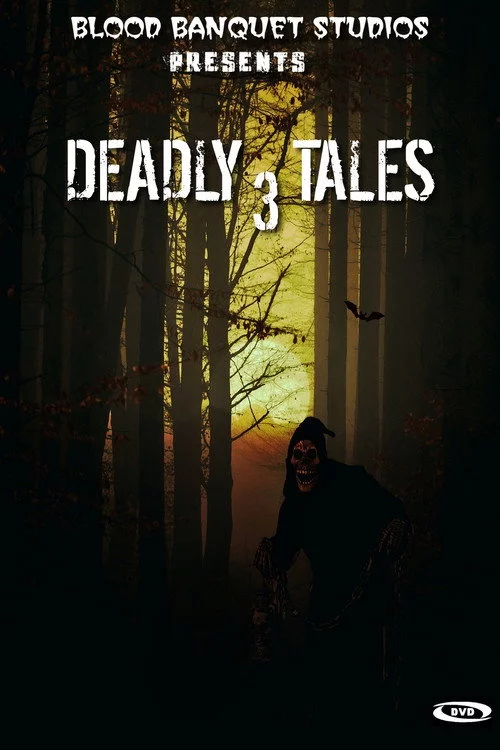 Deadly Tales III
