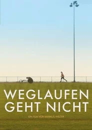 Weglaufen geht nicht