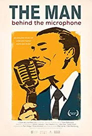 The Man Behind the Microphone