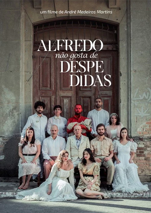Alfredo Não Gosta de Despedidas