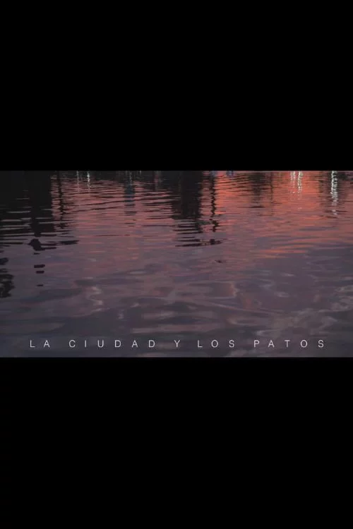 La ciudad y los patos