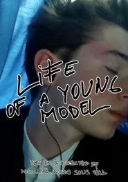 Life of a Young Model