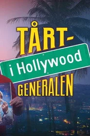 Tårtgeneralen i Hollywood