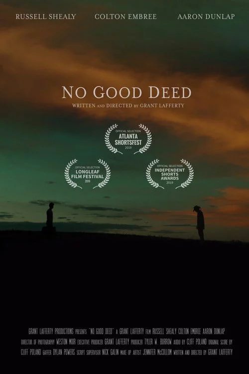 No Good Deed