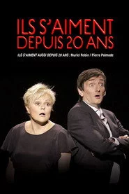 Ils s'aiment aussi depuis 20 ans