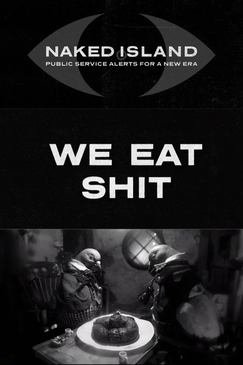 We Eat Shit