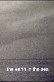 The Earth in the Sea