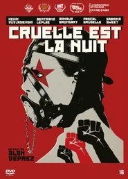 Cruelle est la nuit