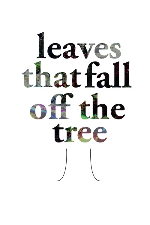 Leaves That Fall of the Tree