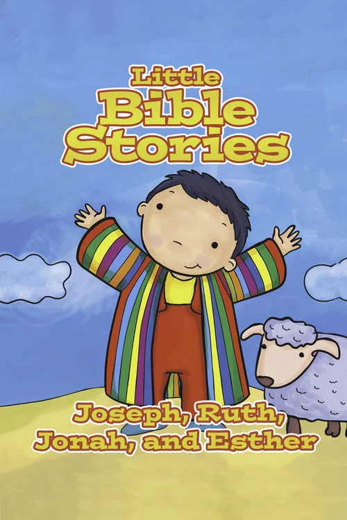 Little Bible Stories: Joseph, Ruth, Jonah, and Esther