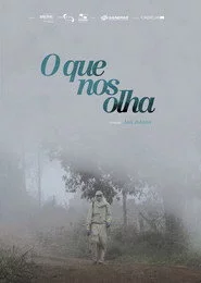 O Que Nos Olha