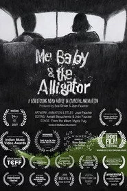 Me, Baby & the Alligator
