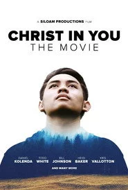 Christ in You: The Movie