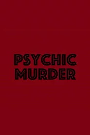 Psychic Murder
