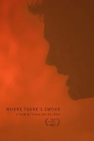 Where There's Smoke
