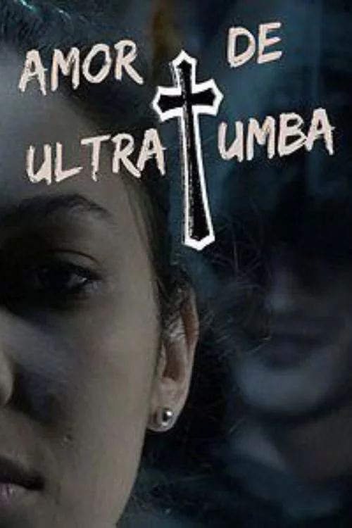 Amor de Ultratumba